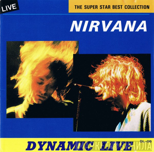 Nirvana  - Dynamic Live