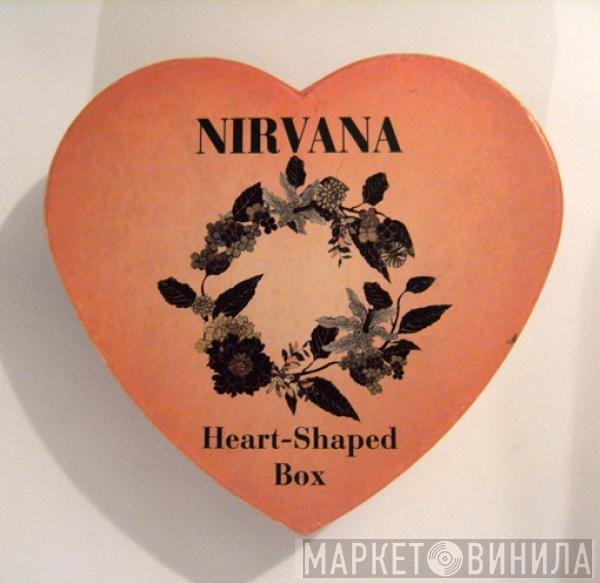 Nirvana  - Heart-Shaped Box