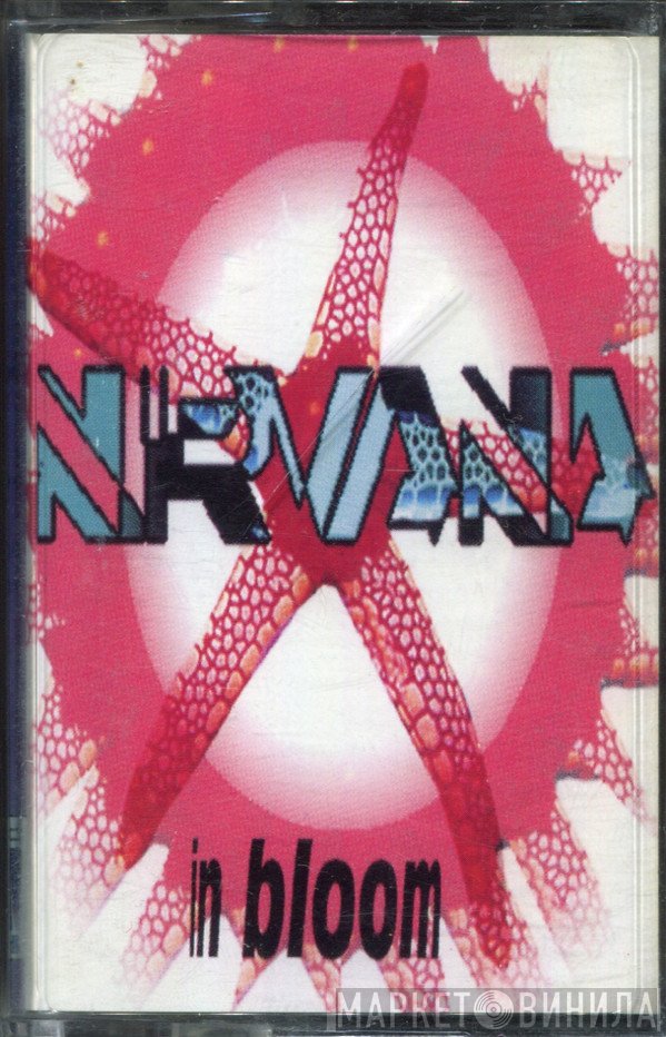 Nirvana  - In Bloom