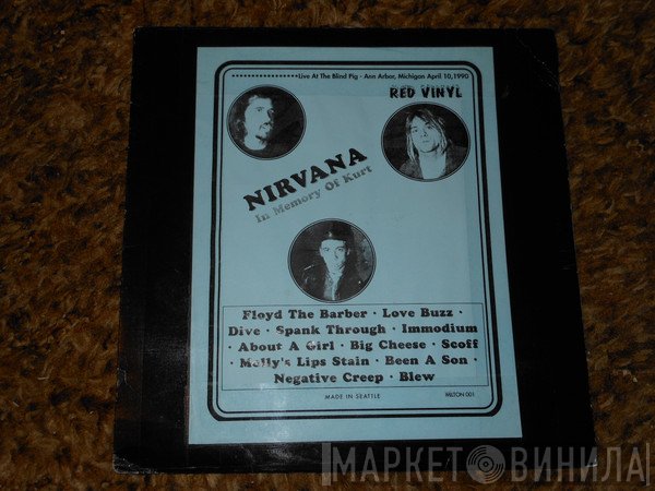 Nirvana  - In Memory Of Kurt