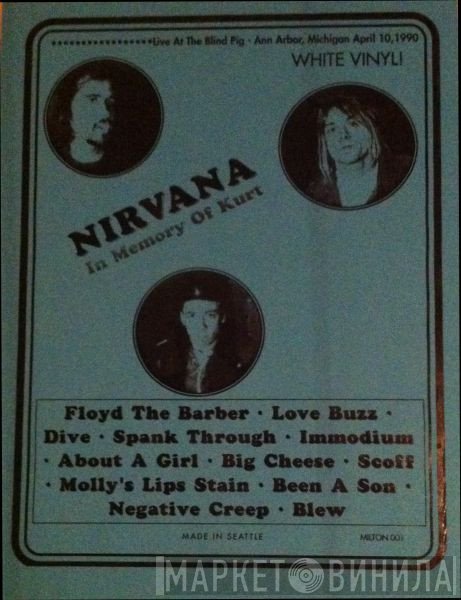 Nirvana  - In Memory Of Kurt