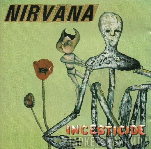 Nirvana  - Incesticide