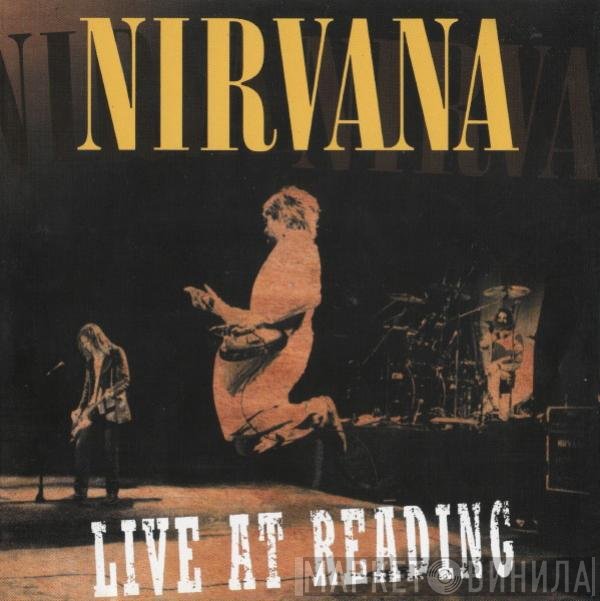 Nirvana  - Live At Reading