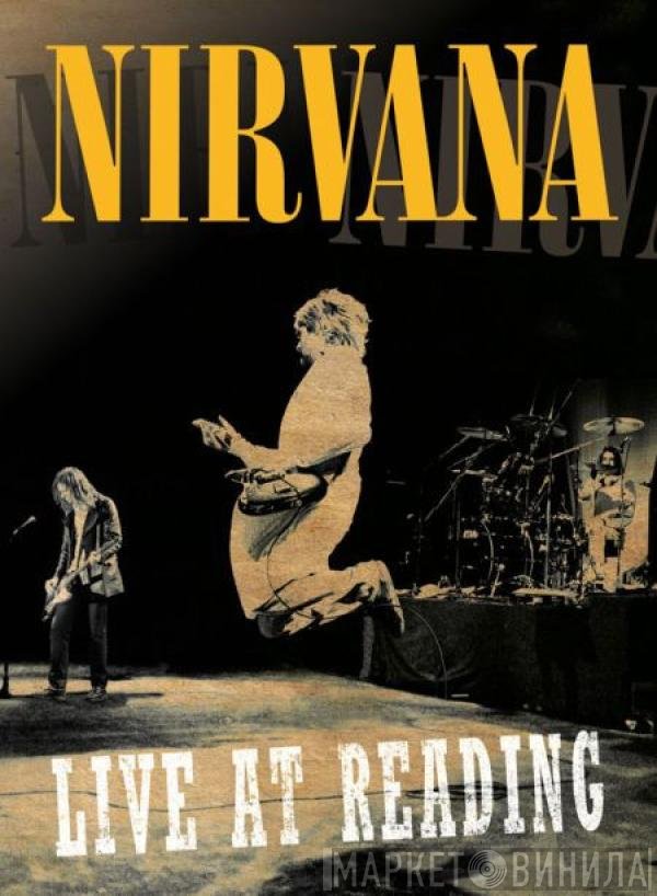 Nirvana  - Live At Reading