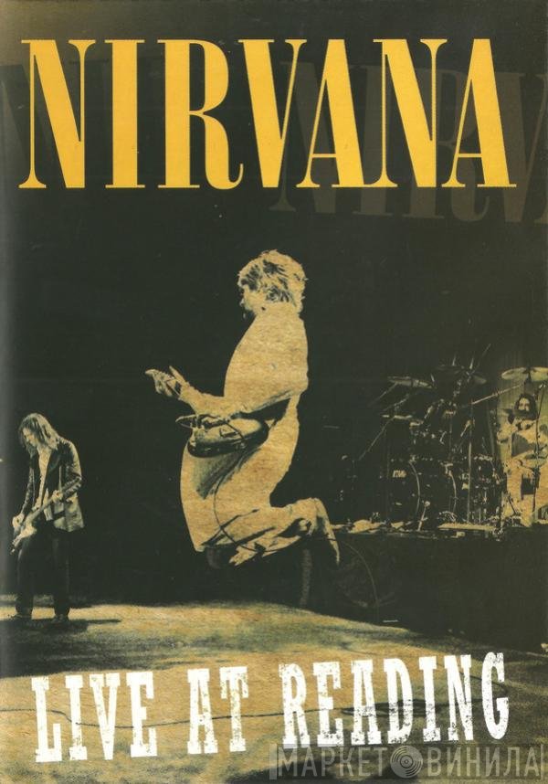 Nirvana  - Live At Reading