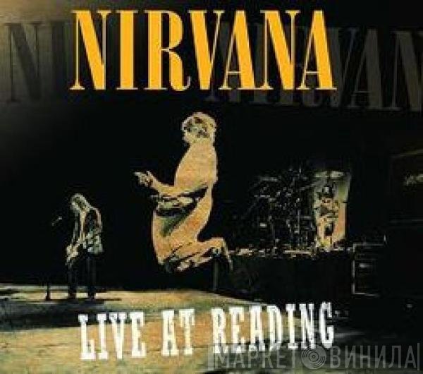 Nirvana  - Live At Reading