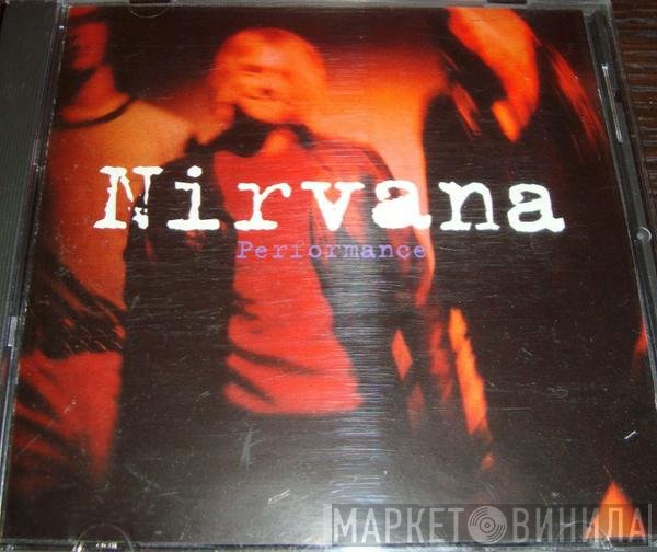 Nirvana  - Performance