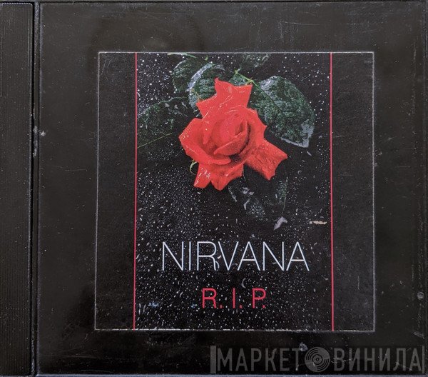 Nirvana  - R.I.P.