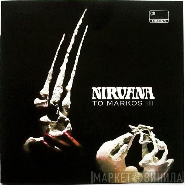 Nirvana   - To Markos III