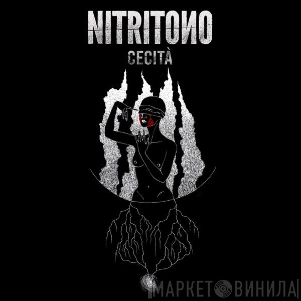 Nitritono - Cecità
