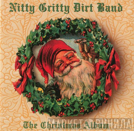 Nitty Gritty Dirt Band - The Christmas Album