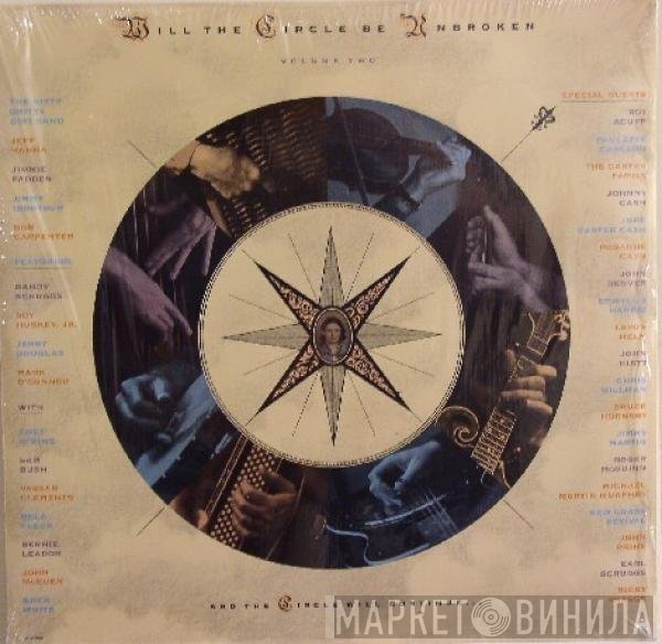 Nitty Gritty Dirt Band - Will The Circle Be Unbroken (Volume Two)