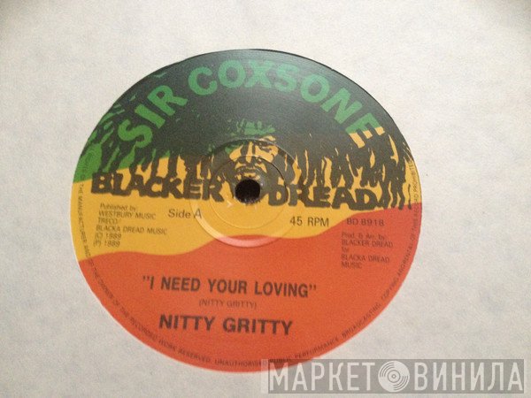 Nitty Gritty - I Need Your Loving