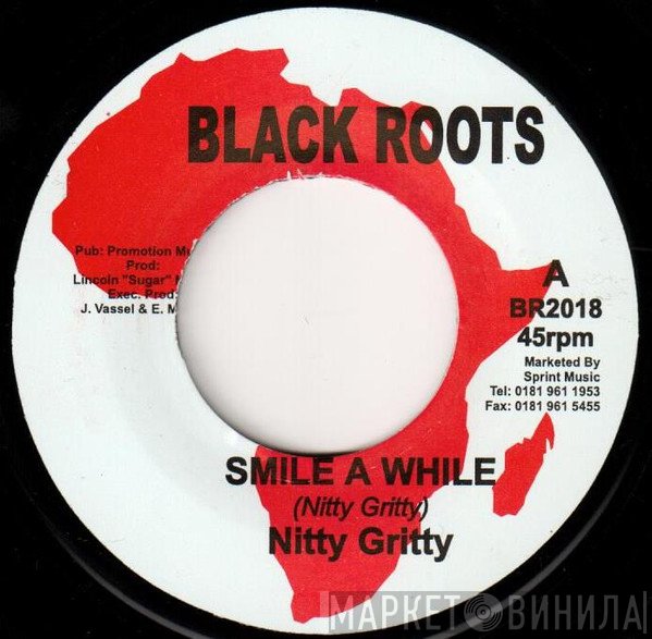 Nitty Gritty - Smile A While