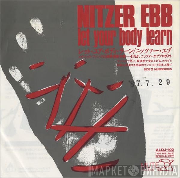 Nitzer Ebb = Nitzer Ebb  - Let Your Body Learn = レット・ユア・ボディ・ラーン
