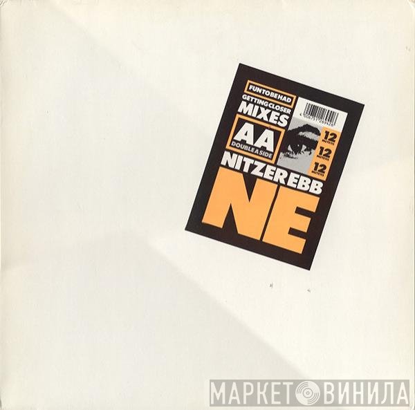 Nitzer Ebb  - Fun To Be Had / Getting Closer (Mixes)