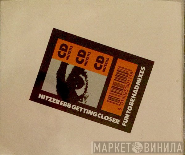 Nitzer Ebb  - Fun To Be Had / Getting Closer Mixes