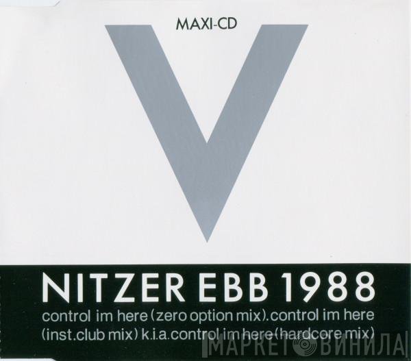 Nitzer Ebb  - Control Im Here