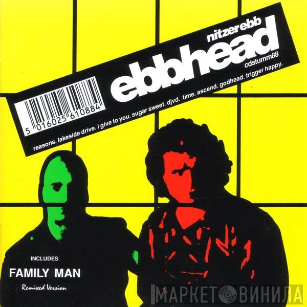 Nitzer Ebb  - Ebbhead