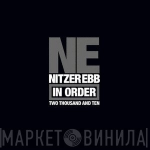 Nitzer Ebb  - In Order