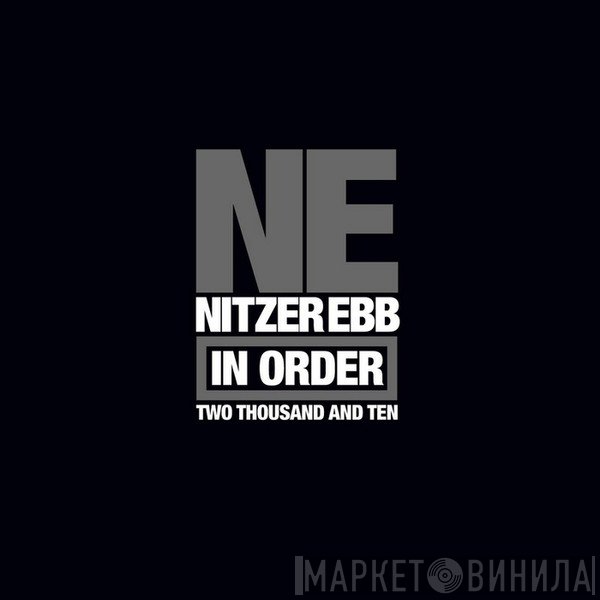 Nitzer Ebb  - In Order