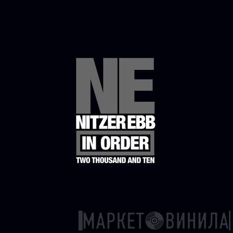 Nitzer Ebb  - In Order