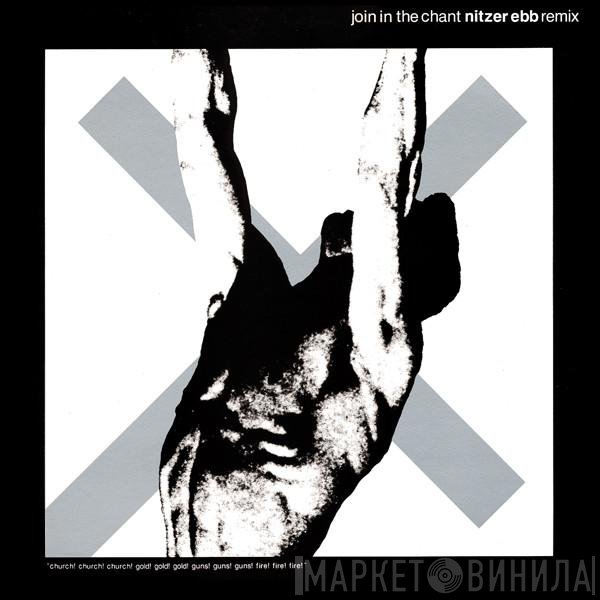 Nitzer Ebb  - Join In The Chant