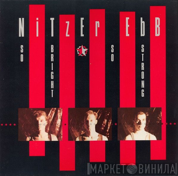 Nitzer Ebb - So Bright, So Strong