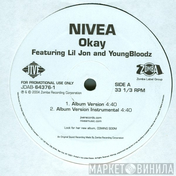 Nivea, Lil' Jon, YoungBloodZ - Okay