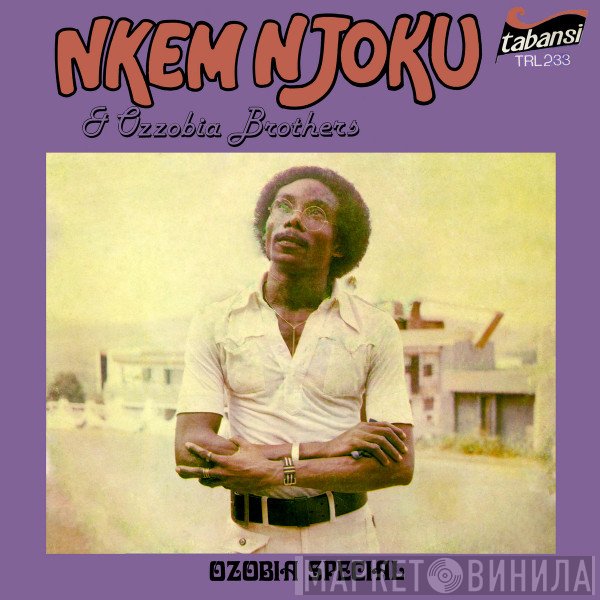 Nkem Njoku, Ozzobia - Ozobia Special