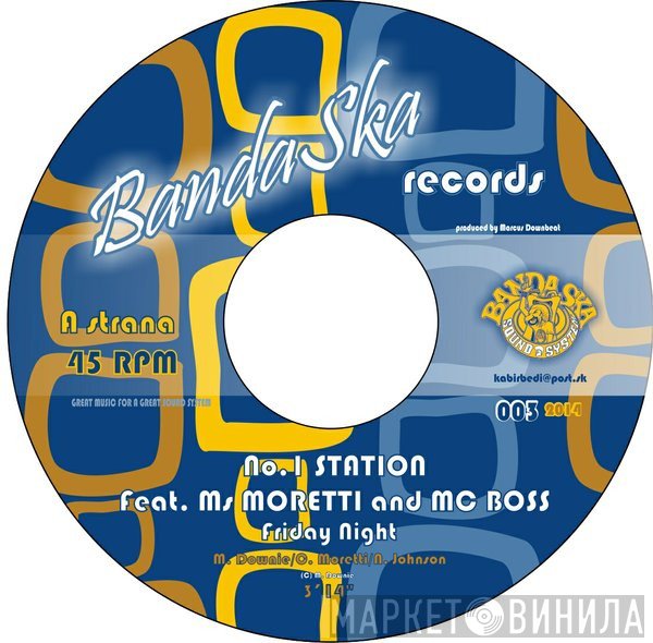 No.1 Station, The Drastics - Friday Night / Here Comes The Bass
