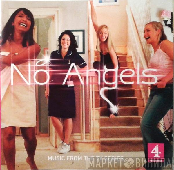  - No Angels (Music From The TV Series)