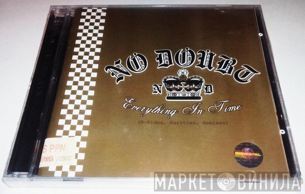No Doubt  - Everything In Time (B-Sides, Rarities, Remixes)
