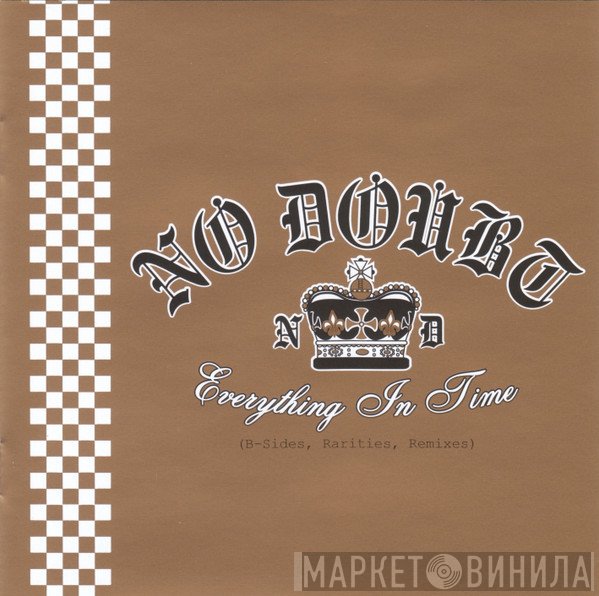 No Doubt  - Everything In Time (B-Sides, Rarities, Remixes)
