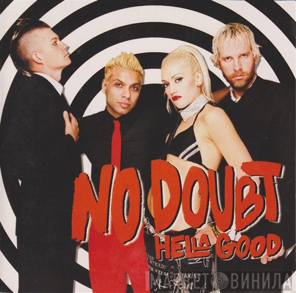 No Doubt  - Hella Good