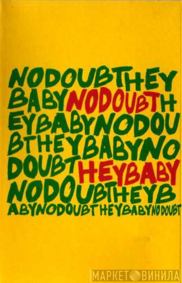 No Doubt - Hey Baby