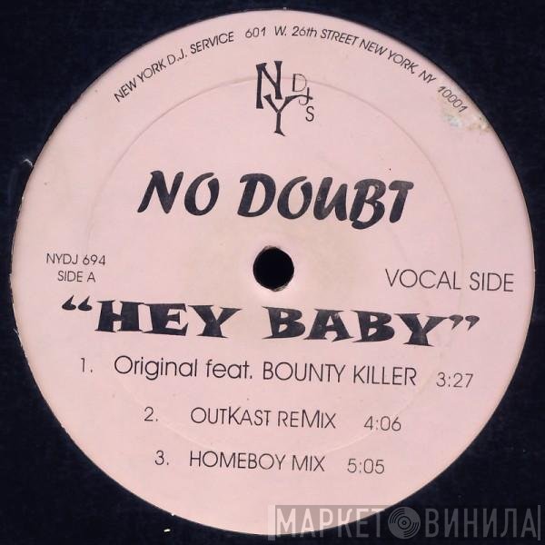 No Doubt  - Hey Baby