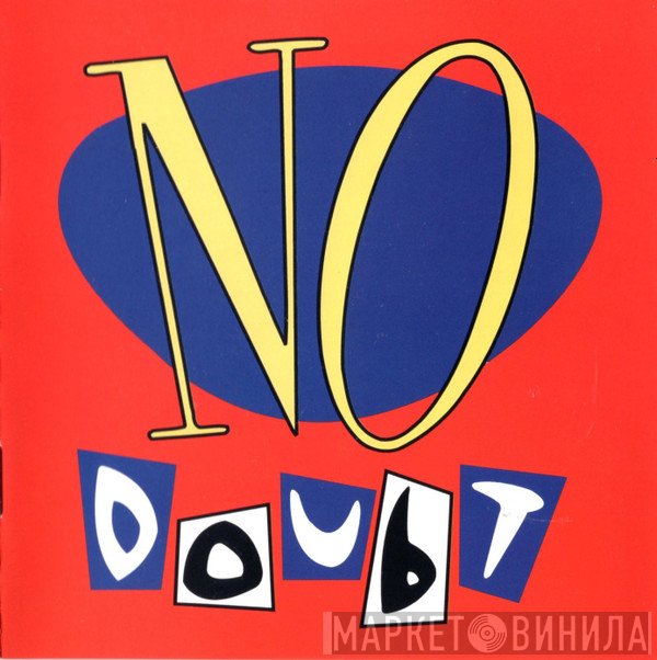 No Doubt  - No Doubt