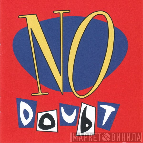 No Doubt  - No Doubt