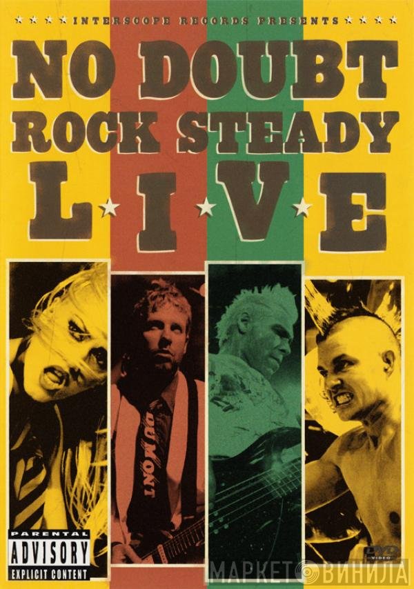 No Doubt  - Rock Steady Live