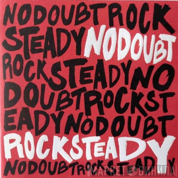 No Doubt  - Rock Steady