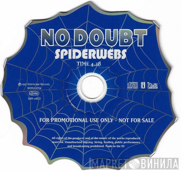 No Doubt  - Spiderwebs