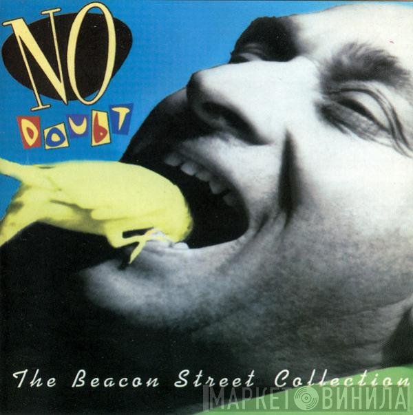 No Doubt  - The Beacon Street Collection