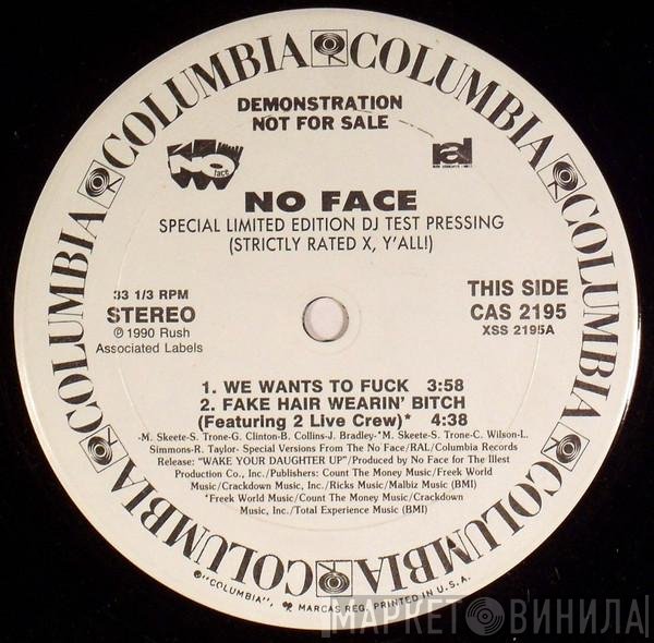 No Face  - Strictly Rated X, Y'All!