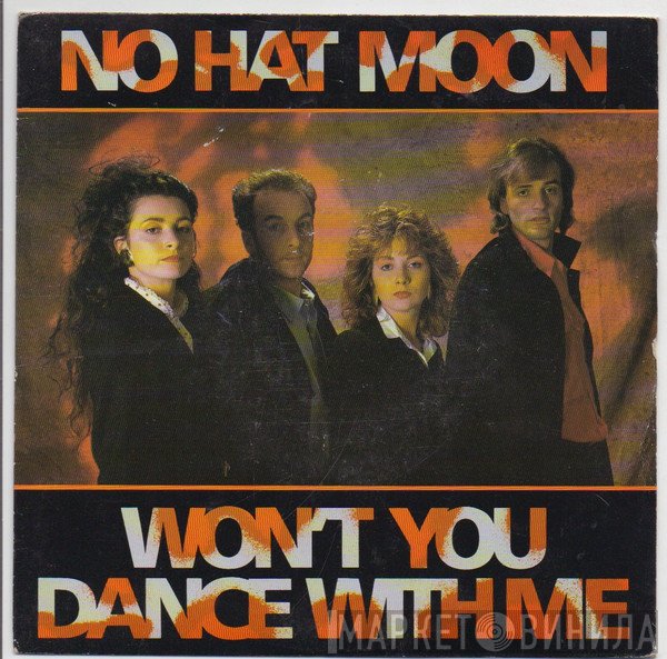 No Hat Moon - Won't You Dance With Me