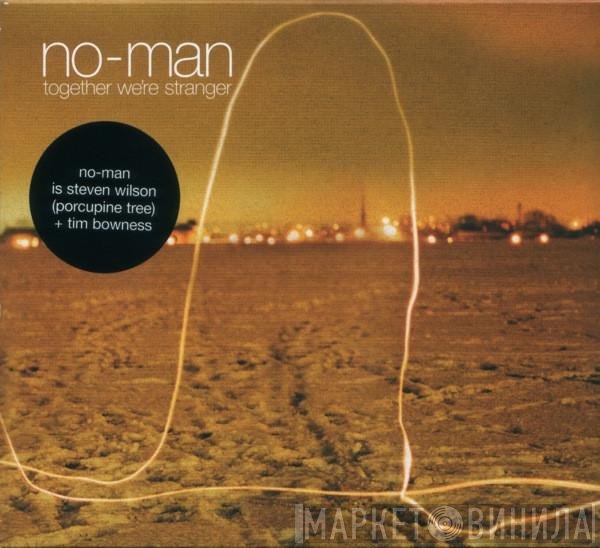 No-Man  - Together We're Stranger