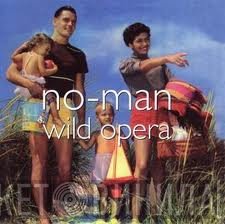 No-Man - Wild Opera