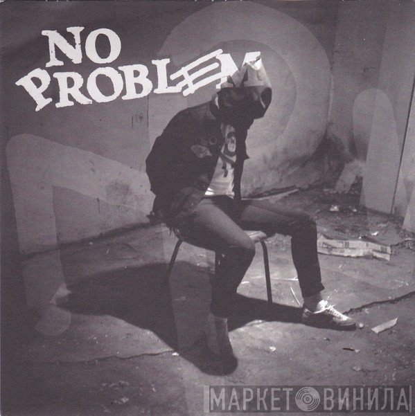 No Problem   - Paranoid Times