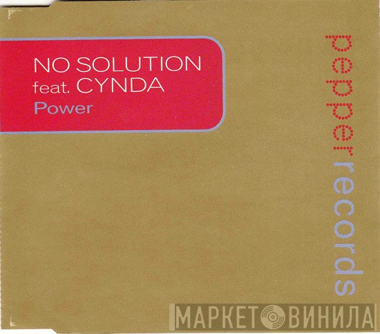 No Solution, Cynda - Power