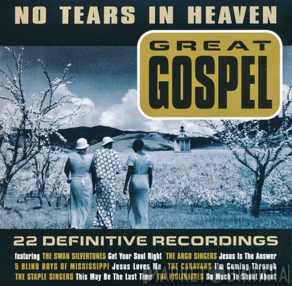  - No Tears In Heaven